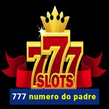 777 numero do padre